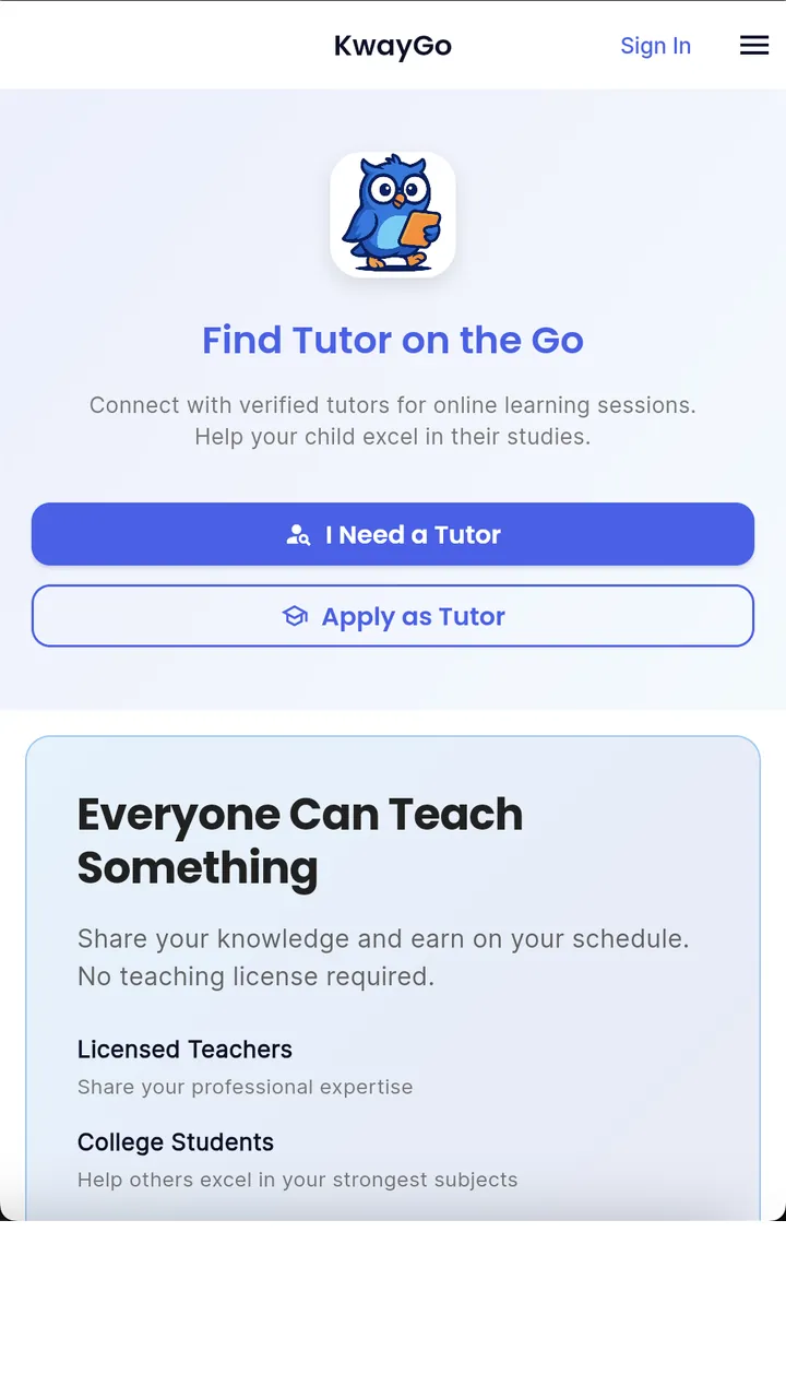 KwayGo home screen with 'I Need a Tutor' and 'Apply as Tutor' buttons.